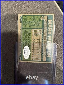 Detroit Tigers Mark Fidrych Autographed Rookie Card JSA Authentic AD08067