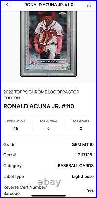 Ronald Acuna Jr GEM MINT LOGOFRACTOR 2022 TOPPS CHROME CARD #110 PSA 10 LOW POP